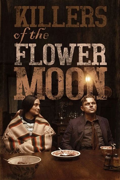 killers of the flower moon|killers of the flower moon near me.